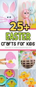 25+ Easter Crafts for Kids - The Best Ideas for Kids